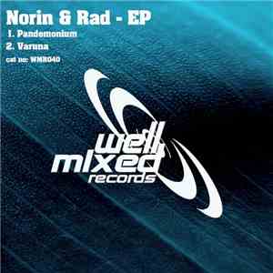 Norin & Rad - Pandemonium / Varuna EP download free