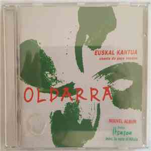 Oldarra - Euskal Kantua (Chants Du Pays Basque) download free