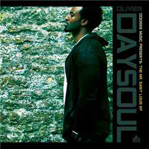 Olivier Daysoul - Mr. Saint Louis EP download free
