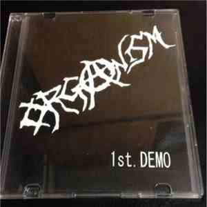Organism  - 1st Demo download free