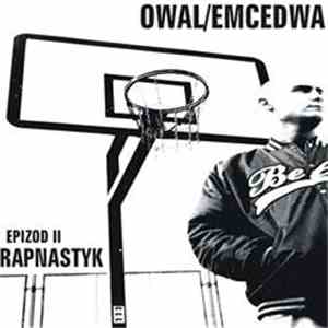 Owal/Emcedwa - Epizod II: Rapnastyk download free