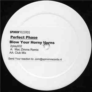 Perfect Phase - Blow Your Horny Horns download free
