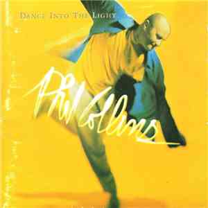 Phil Collins - Dance Into The Light download free
