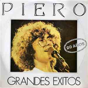 Piero  - Grandes Exitos / 20 Años download free