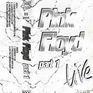 Pink Floyd - Live Part 1 download free