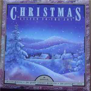 Placido Domingo / The London Symphony Orchestra / The Vienna Boys Choir - Christmas: Listen To The Joy download free