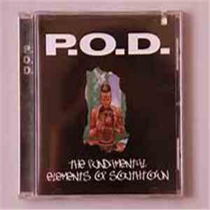 P.O.D. - The Fundamental Elements Of Southtown download free