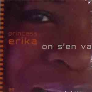 Princess - On S'en Va download free