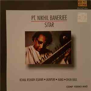 Pt. Nikhil Banerjee - Sitar download free