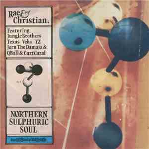 Rae & Christian - Northern Sulphuric Soul download free