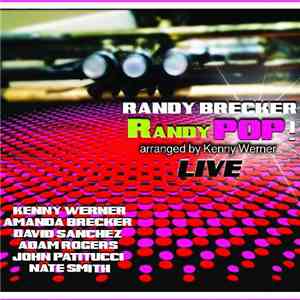 Randy Brecker - Randy Pop! download free