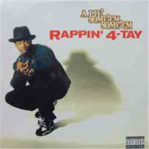 Rappin' 4-Tay - A Lil' Some'em Some'em download free