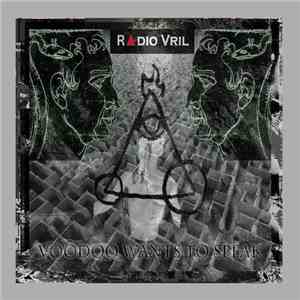 R▲dio Vril - Voodoo Wants To Speak download free