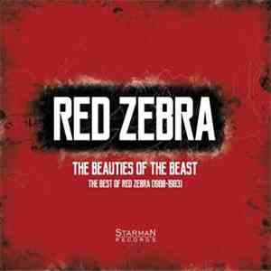 Red Zebra - The Beauties Of The Beast - The Best Of Red Zebra (1980-1983) download free
