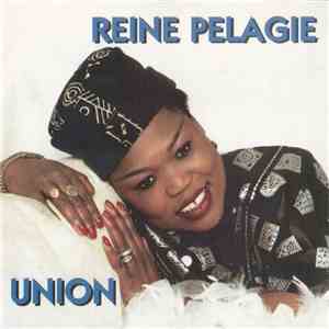 Reine Pelagie - Union download free