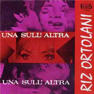 Riz Ortolani - Una Sull'Altra (Colonna Sonora Originale Del Film) download free