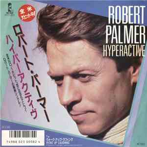 Robert Palmer - Hyperactive download free