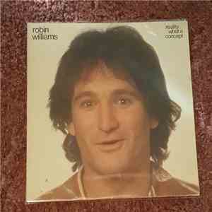 Robin Williams - Reality... What A Concept download free