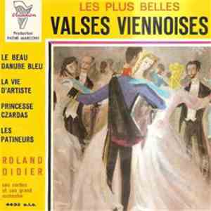 Roland Didier, Ses Cordes Et Son Orchestre - Les Plus Belles Valses Viennoises download free