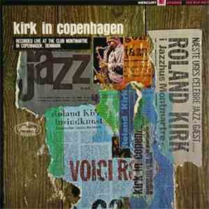 Roland Kirk - Kirk In Copenhagen download free