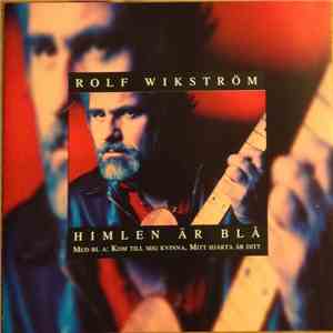 Rolf Wikström - Himlen Är Blå download free