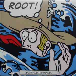 Root! - Surface Paradise download free