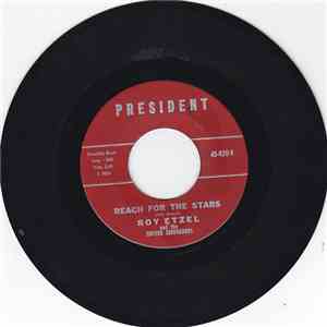 Roy Etzel & The Jupiter Serenaders - Reach For The Stars / Tell Laura I Love Her download free