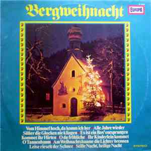 Ruhpoldinger Kinderchor , Leitung Erich Stadler, Bläservereinigung Musica Antiqua, Sven Nicolai - Bergweihnacht download free