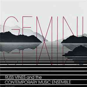 Russ Vines And The Contemporary Music Ensemble - Gemini download free