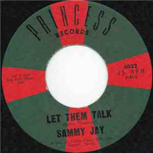 Sammy Jay  - Let Them Talk download free