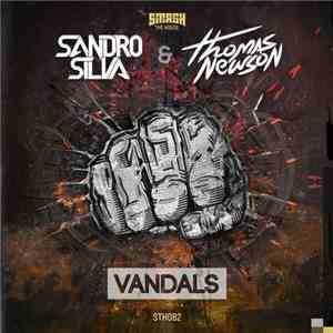 Sandro Silva & Thomas Newson - Vandals download free