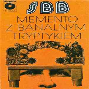 SBB - Memento Z Banalnym Tryptykiem download free