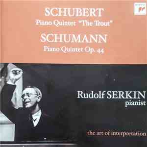 Schubert / Schumann, Rudolf Serkin - Piano Quintet "The Trout" / Piano Quintet Op. 44 download free
