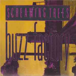 Screaming Trees - Buzz Factory download free