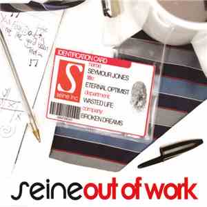 Seine  - Out Of Work download free