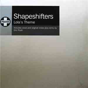 Shapeshifters - Lola's Theme download free