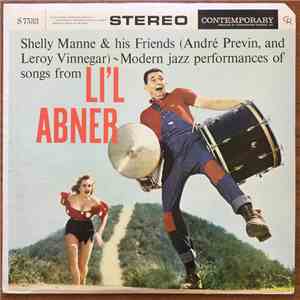 Shelly Manne & His Friends - Modern Jazz Performances Of Songs From Li'l Abner download free
