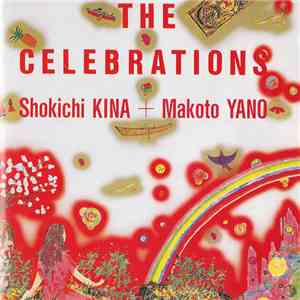 Shokichi Kina + Makoto Yano - The Celebrations download free