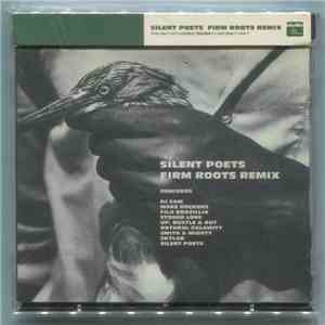 Silent Poets - Firm Roots Remix download free