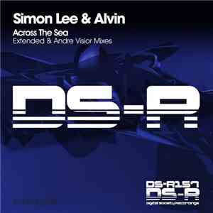 Simon Lee & Alvin - Across The Sea download free