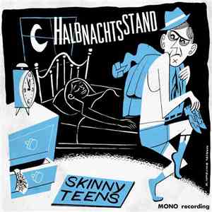 Skinny Teens - Halbnachtsstand download free