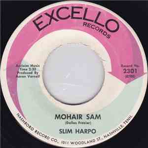 Slim Harpo - Mohair Sam / I Just Can't Leave You download free