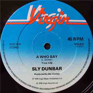 Sly Dunbar - A Who Say / Cocaine Cocaine download free