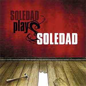 Soledad  - Soledad Plays Soledad download free