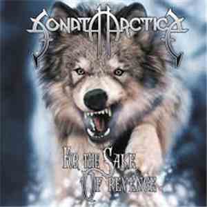 Sonata Arctica - For The Sake Of Revenge download free