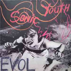 Sonic Youth - EVOL download free