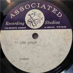 Sparks - I Like Girls download free