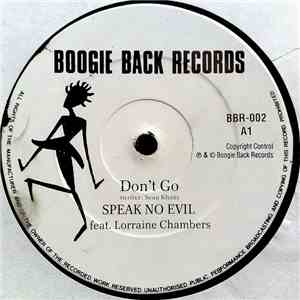 Speak No Evil - Don't Go download free