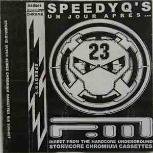 SpeedyQ's - Un Jour Après... download free