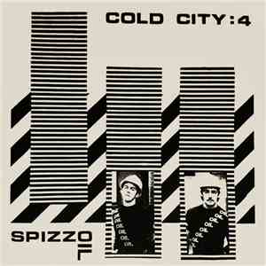 Spizzoil - Cold City : 4 download free